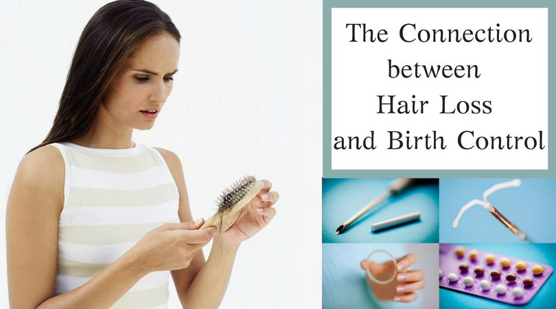Birth Control And Hair Loss What Is The Connection